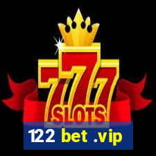 122 bet .vip