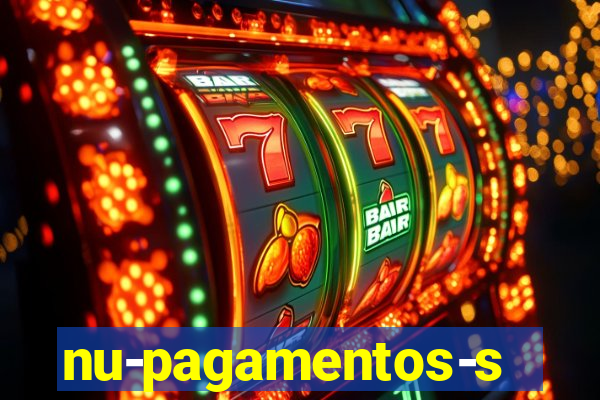 nu-pagamentos-s-a