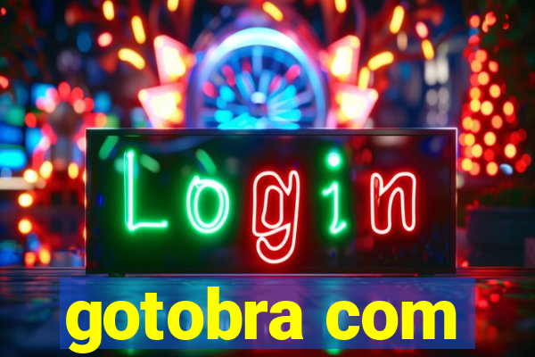 gotobra com