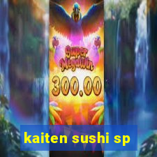 kaiten sushi sp