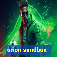 orion sandbox