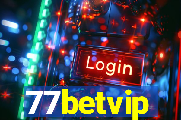 77betvip