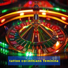 tattoo corinthians feminina