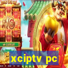 xciptv pc