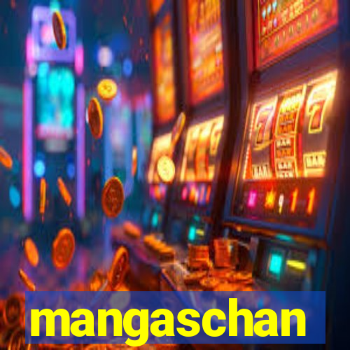 mangaschan