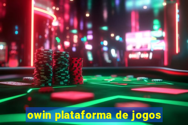 owin plataforma de jogos