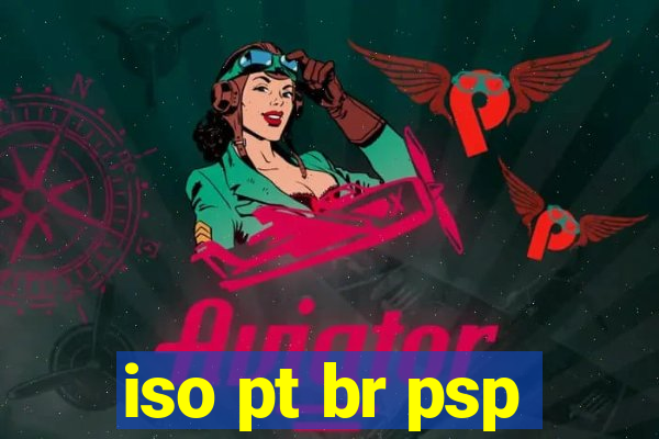 iso pt br psp