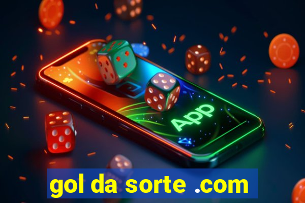 gol da sorte .com