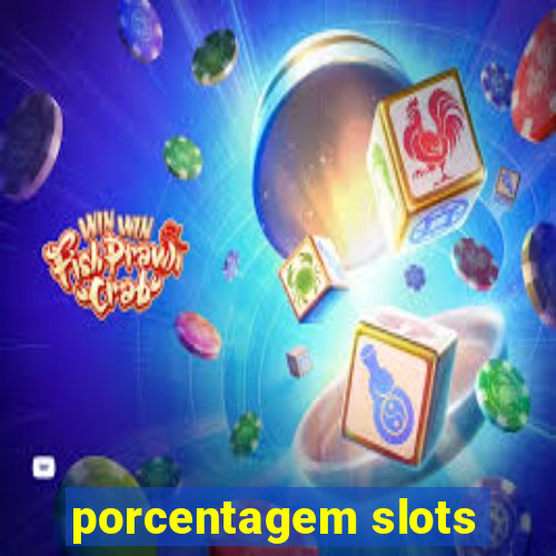 porcentagem slots