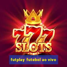 futplay futebol ao vivo