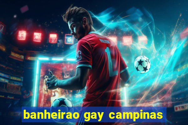 banheirao gay campinas