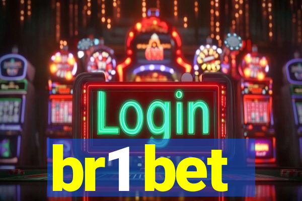 br1 bet