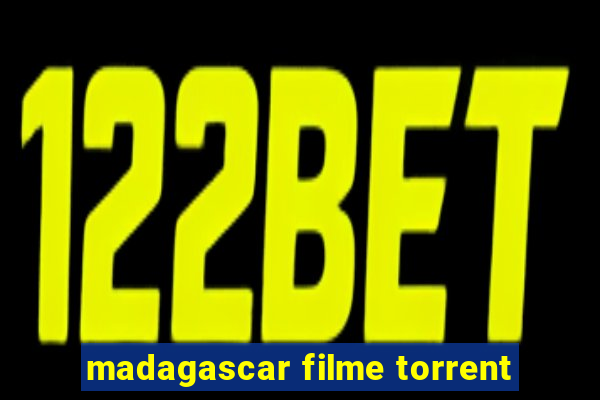 madagascar filme torrent