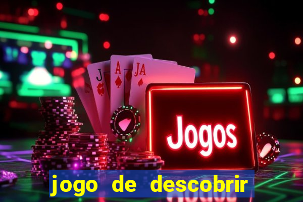 jogo de descobrir o pais