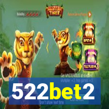 522bet2