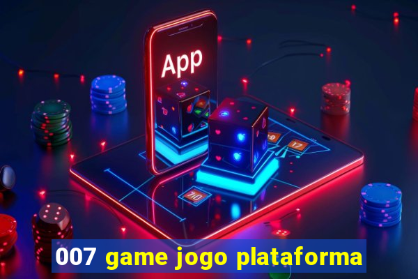 007 game jogo plataforma