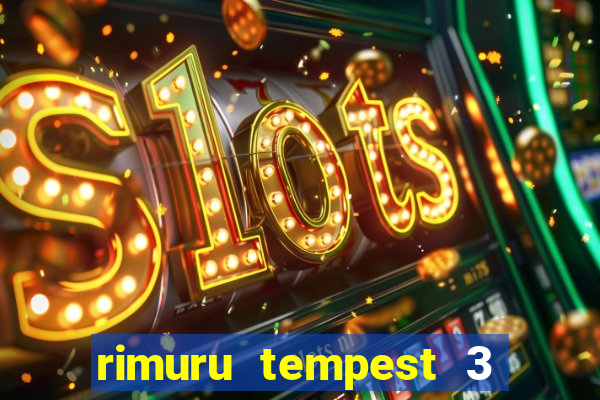 rimuru tempest 3 temporada dublado