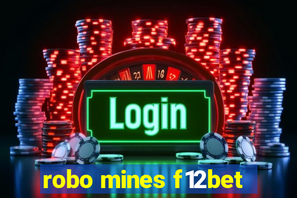 robo mines f12bet