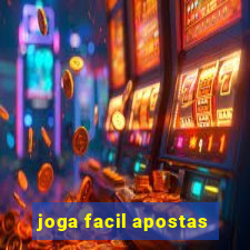 joga facil apostas