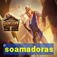 soamadoras