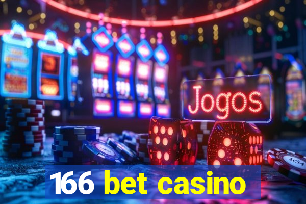 166 bet casino