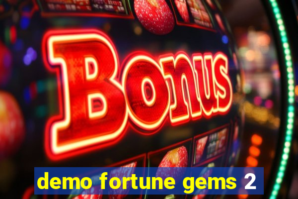 demo fortune gems 2