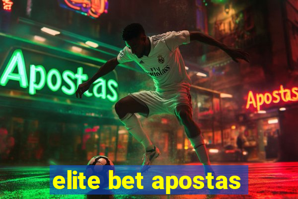 elite bet apostas