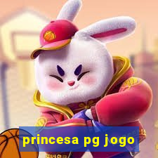 princesa pg jogo