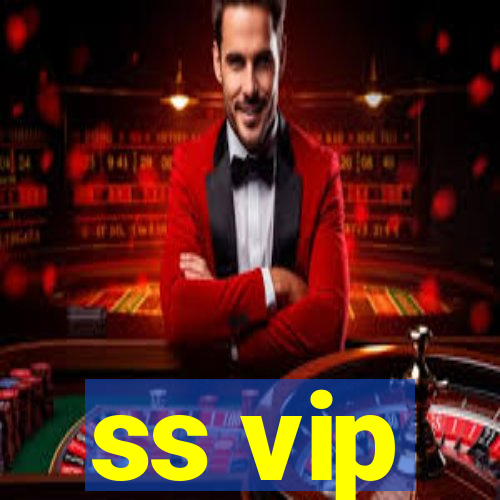 ss vip