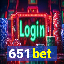 651 bet