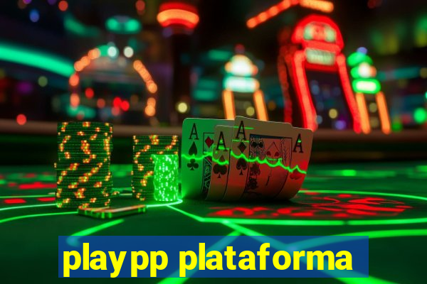 playpp plataforma