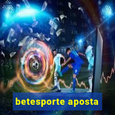 betesporte aposta