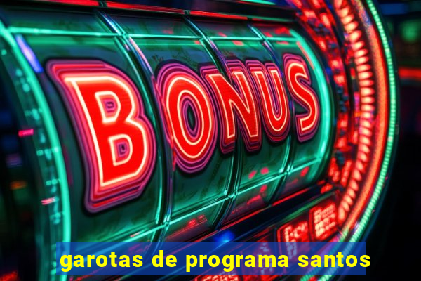 garotas de programa santos