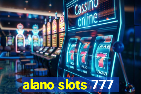 alano slots 777