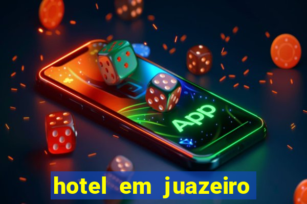 hotel em juazeiro da bahia