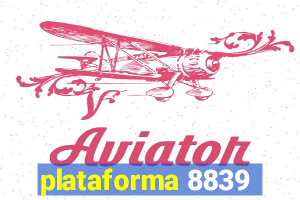 plataforma 8839