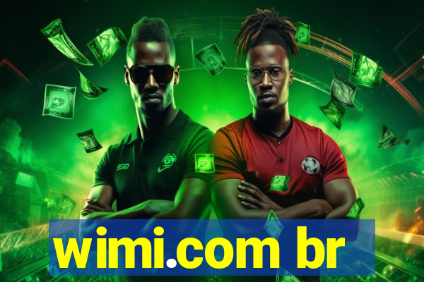 wimi.com br