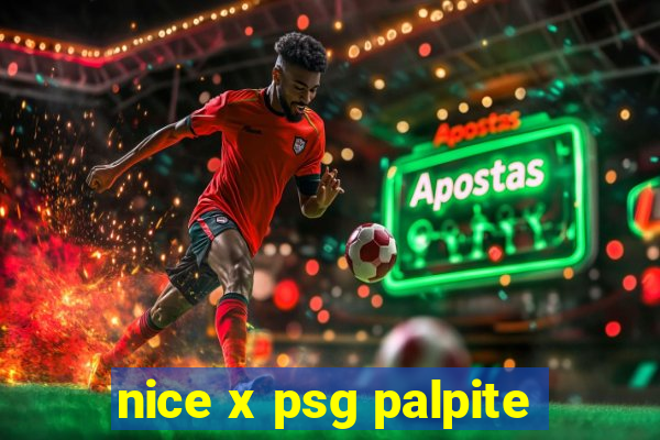 nice x psg palpite