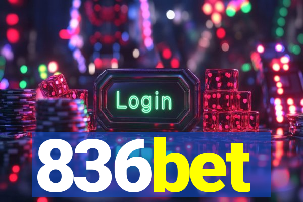 836bet