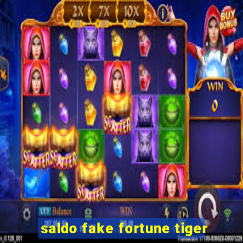 saldo fake fortune tiger