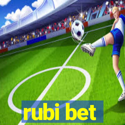 rubi bet