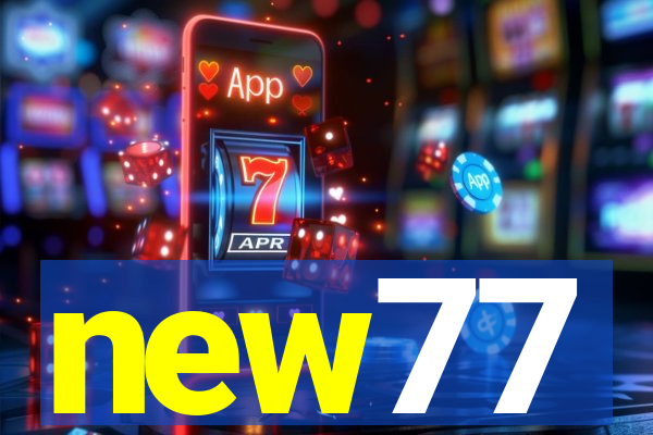 new77