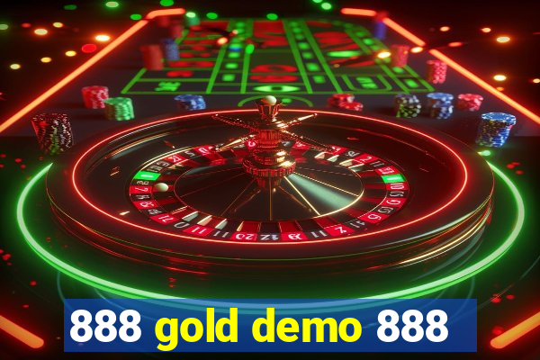 888 gold demo 888