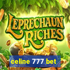 celine 777 bet