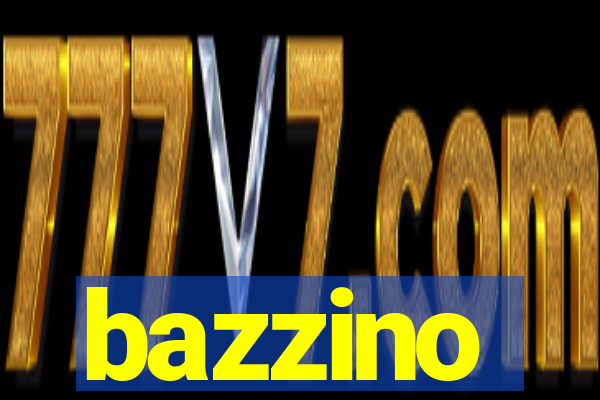 bazzino