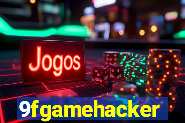 9fgamehacker