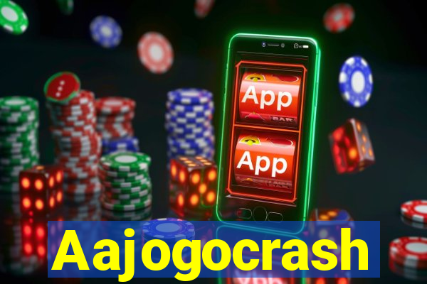 Aajogocrash