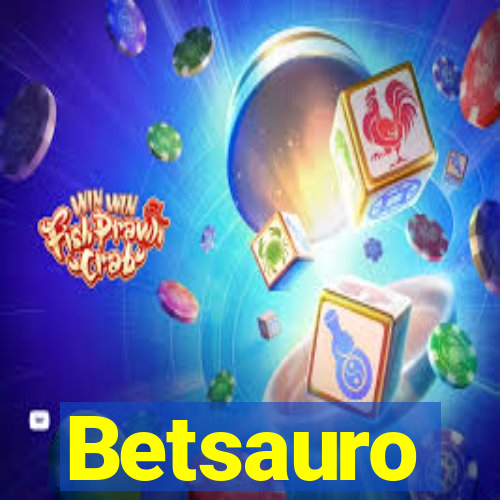 Betsauro