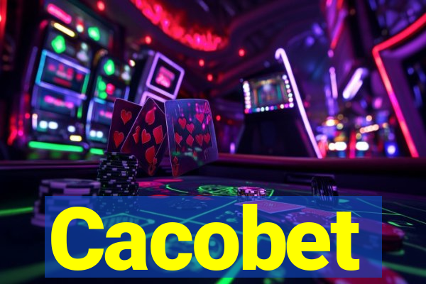 Cacobet