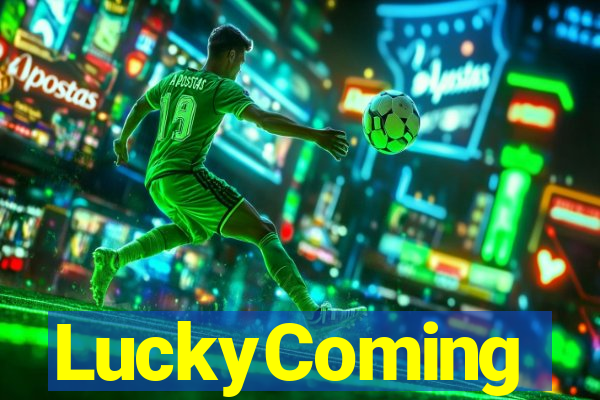 LuckyComing